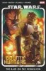 STAR WARS BOUNTY HUNTERS VOL 05 THE RAID ON THE VERMILLION TP [9780785194798]